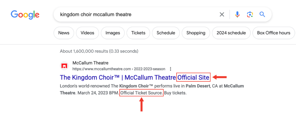 Image of a search engine results page featuring a result for The Kingdom Choir at McCallum Theatre, with arrows pointing to the words "official site" and "official ticket source."
