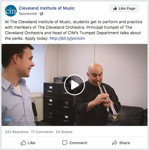 Cleveland Institute of Music Facebook Ad: At The Cleveland Institute of Music, students get to perform and practice with members of The Cleveland Orchestra. Principal trumpet of The Cleveland Orchestra and head of CIM's Trumpet Department talks about the perks. Apply today: http://bit.ly/joincim
